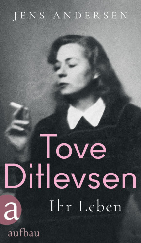 Jens Andersen: Tove Ditlevsen