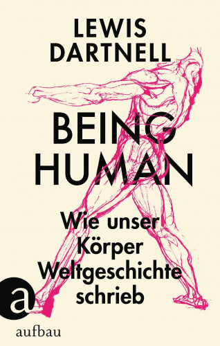 Lewis Dartnell: Being Human
