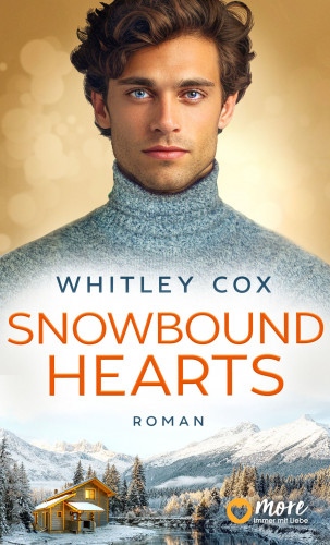 Whitley Cox: Snowbound Hearts