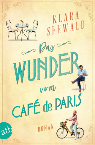 Klara Seewald: Das Wunder vom Café de Paris