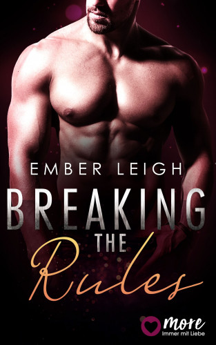 Ember Leigh: Breaking the Rules