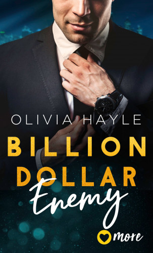 Olivia Hayle: Billion Dollar Enemy