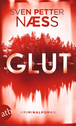 Sven Petter Naess: Glut