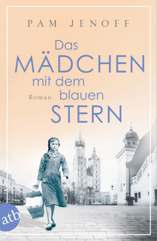 Pam Jenoff: Das Mädchen mit dem blauen Stern