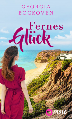 Georgia Bockoven: Fernes Glück