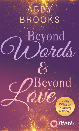 Abby Brooks: Beyond Words & Beyond Love