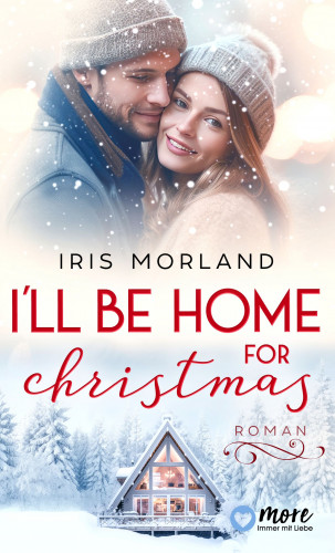 Iris Morland: I´ll be home for christmas