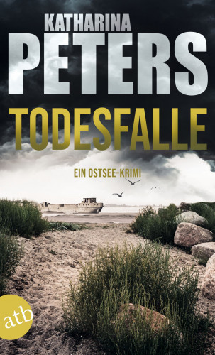 Katharina Peters: Todesfalle