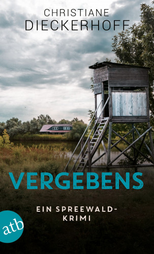 Christiane Dieckerhoff: Vergebens