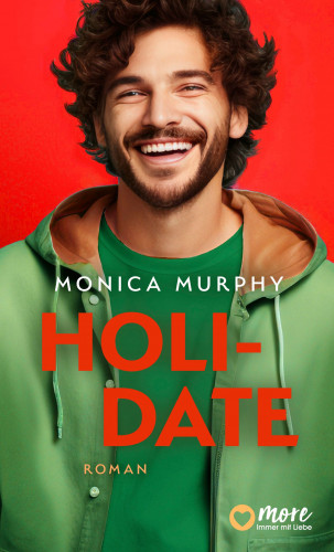 Monica Murphy: Holidate