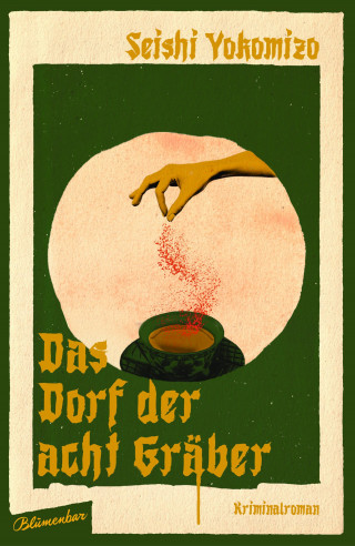 Seishi Yokomizo: Das Dorf der acht Gräber