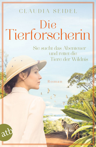 Claudia Seidel: Die Tierforscherin