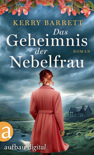 Kerry Barrett: Das Geheimnis der Nebelfrau