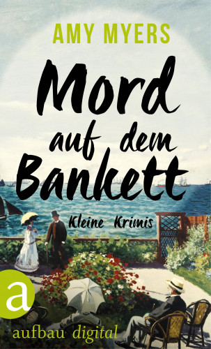 Amy Myers: Mord auf dem Bankett