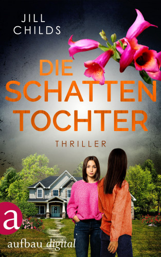 Jill Childs: Die Schattentochter
