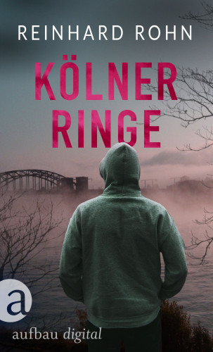 Reinhard Rohn: Kölner Ringe