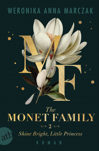 Weronika Anna Marczak: The Monet Family – Shine Bright, Little Princess