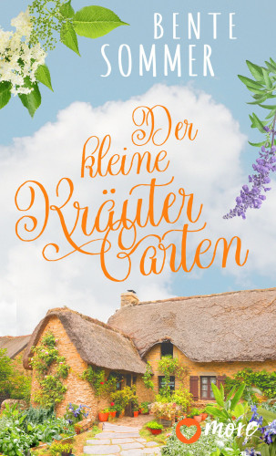 Bente Sommer: Der kleine Kräutergarten