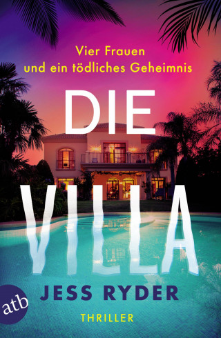 Jess Ryder: Die Villa