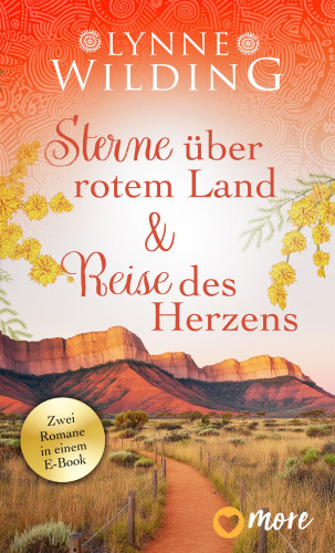 Lynne Wilding: Sterne über rotem Land & Reise des Herzens