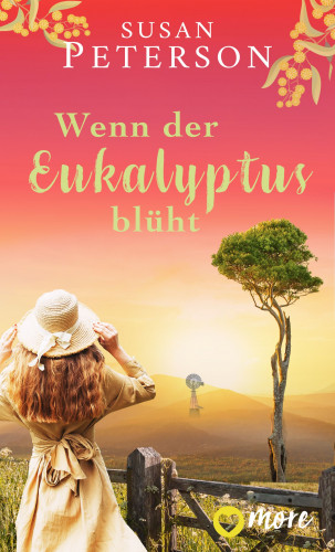 Susan Peterson: Wenn der Eukalyptus blüht