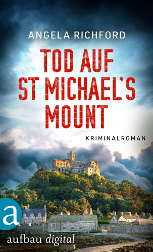 Angela Richford: Tod auf St Michael’s Mount