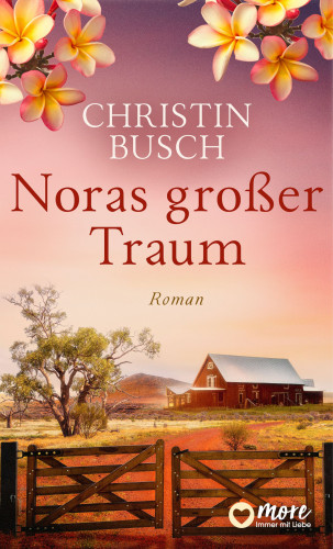 Christin Busch: Noras großer Traum