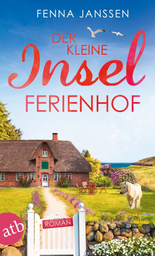 Fenna Janssen: Der kleine Inselferienhof