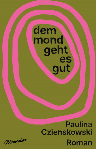 Paulina Czienskowski: Dem Mond geht es gut