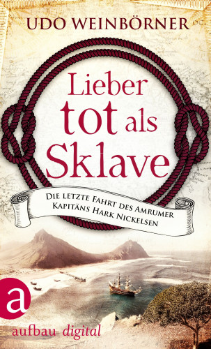 Udo Weinbörner: Lieber tot als Sklave