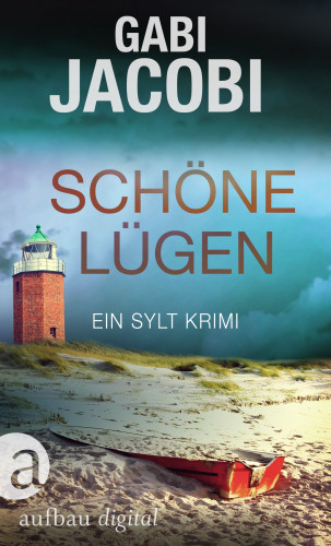 Gabi Jacobi: Schöne Lügen