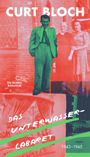 Curt Bloch: Das Unterwasser-Cabaret