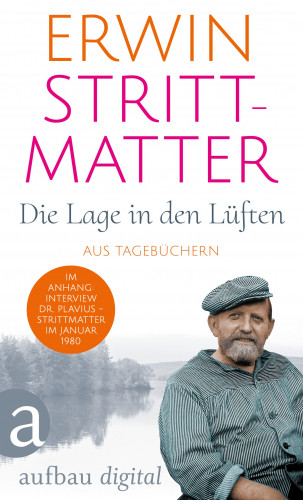 Erwin Strittmatter: Die Lage in den Lüften