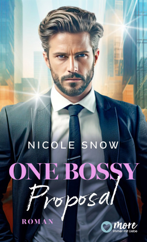 Nicole Snow: One bossy Proposal