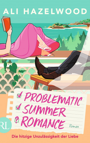 Ali Hazelwood: Problematic Summer Romance – Die hitzige Unzulässigkeit der Liebe