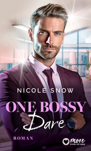 Nicole Snow: Bossy Seattle Suits, One bossy Dare