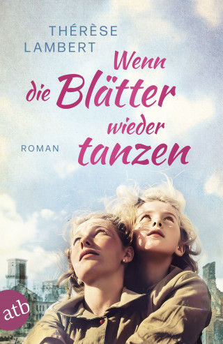 Thérèse Lambert: Wenn die Blätter wieder tanzen