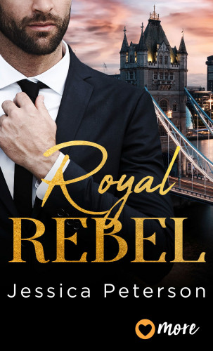 Jessica Peterson: Thorne Monarchs Series, Royal Rebel