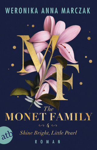 Weronika Anna Marczak: Family of Secrets, The Monet Family – Shine Bright, Little Pearl