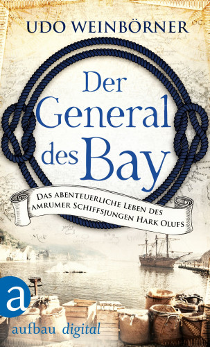 Udo Weinbörner: Der General des Bey