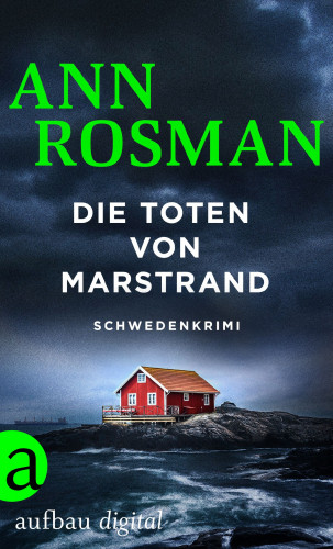Ann Rosman: Karin Adler ermittelt, Die Toten von Marstrand