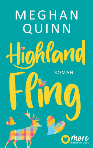 Meghan Quinn: Highland Fling (Nur bei uns!)