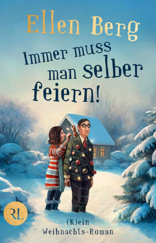 Ellen Berg: Immer muss man selber feiern