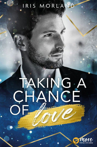 Iris Morland: Die Younger´s Family Saga, Taking a chance of Love