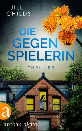 Jill Childs: Die Gegenspielerin