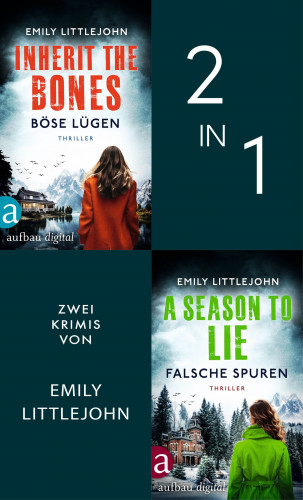 Emily Littlejohn: Inherit the Bones - Böse Lügen & A Season to Lie - Falsche Spuren