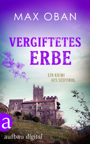 Max Oban: Vergiftetes Erbe