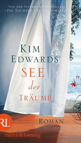 Kim Edwards: See der Träume