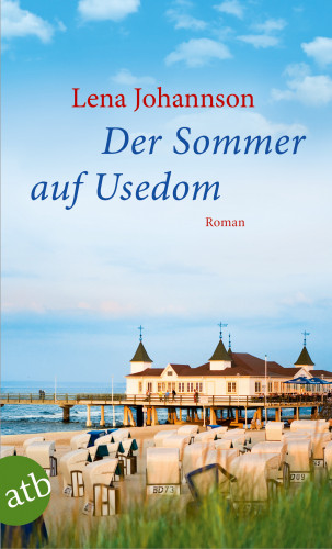 Lena Johannson: Der Sommer auf Usedom