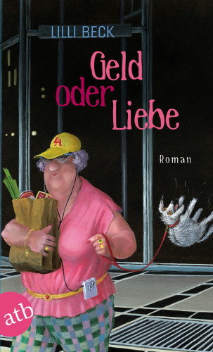 Lilli Beck: Geld oder Liebe